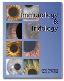 Immunology & Iridology by John Andrews